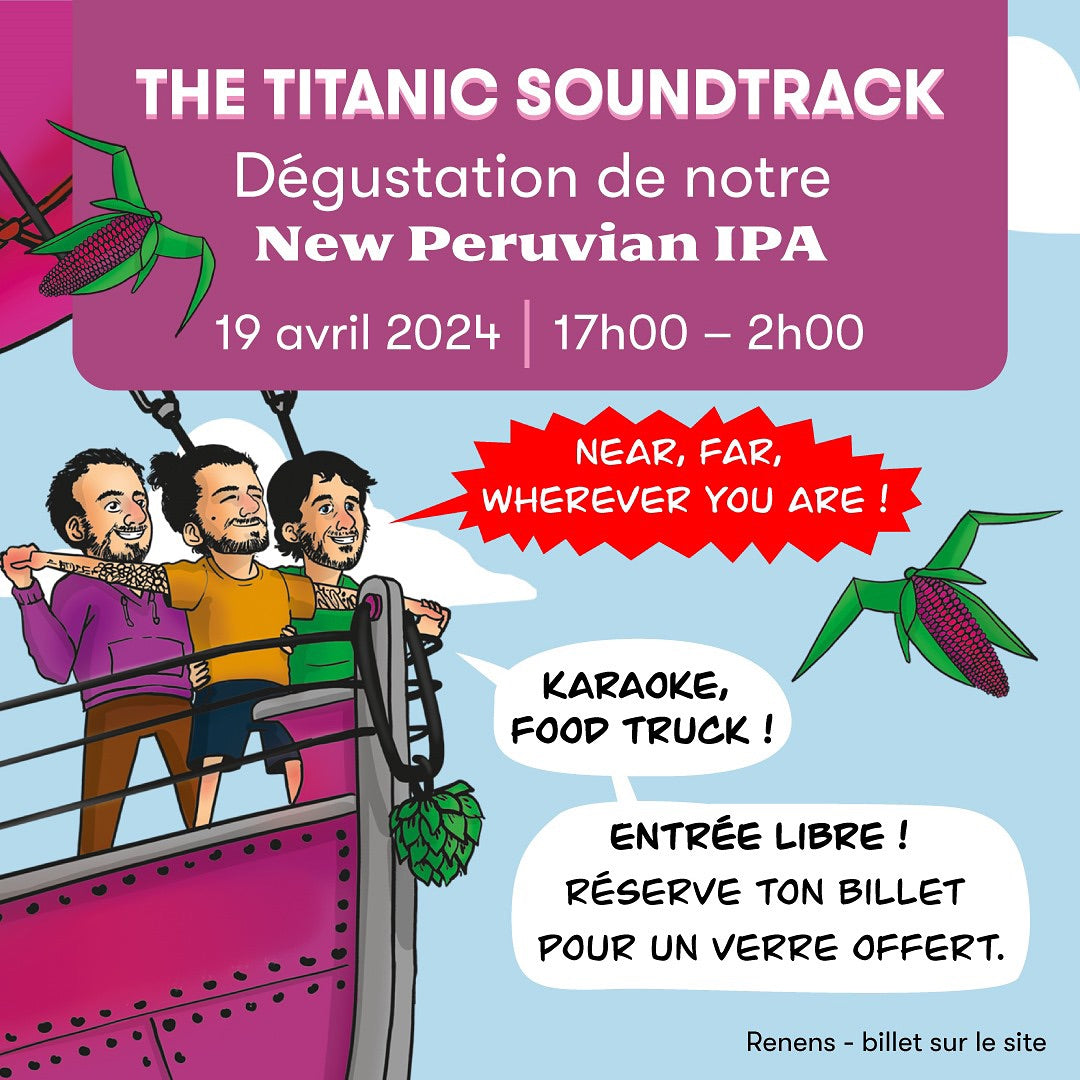 https://www.instagram.com/p/C5WTTSYIhnX/[SHARP-CAPTION]VIENS (RE)DÉCOUVRIR NOTRE BIÈRE ÉPHÉMÈRE DE CE PRINTEMPS ! 🌽💜

Pour nos plus vieux followers, vous l’avez sûrement déjà goûté puisqu’il s’agit d’un revival de la New Peruvian IPA surnommé « The Titanic Soundtrack » par Rose, Jack 1 et Jack 2 (alias Arthur, Kouros et Jeremy) 

🗓️ vendredi 19.04.2024
🕠 17h00 - 02h00
🎤 Karaoke
🌮 Food truck latino
📍Chemin du Closel 1, 1020 Renens 

L’entrée est libre mais si tu souhaites obtenir un verre gratuit à ton arriv