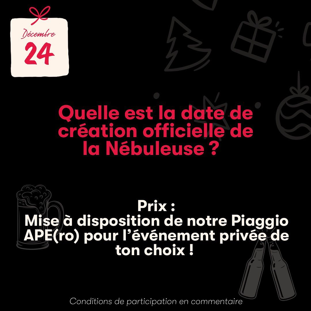 https://www.instagram.com/p/C1PM_sYow6W/[SHARP-CAPTION]Le calendrier s’achève ce 24 décembre et on tenait à tous vous remercier pour votre participation ! On espère que les cadeaux vous ont plu 🎁 🌲 

Pour cette dernière case on te propose de remporter la mise à disposition de notre Piaggio APE(ro) pour le week-end de ton choix (selon nos disponibilités) ! Il est équipé d’une tireuse 2 becs. Tu auras même l’occasion de choisir 2 fûts de ton choix ! 

Conditions de participation 
🍻 Donne la bonne réponse en c